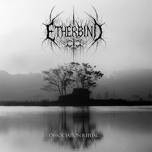 Etherbind : Dissociation Ritual